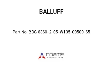 BDG 6360-2-05-W135-00500-65									