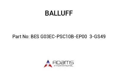 BES G03EC-PSC10B-EP00	3-GS49								