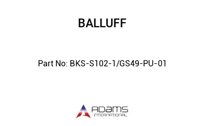 BKS-S102-1/GS49-PU-01									