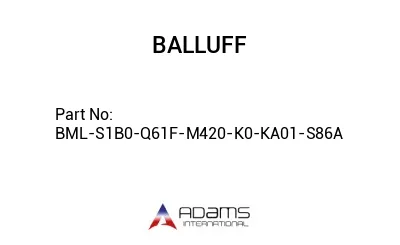 BML-S1B0-Q61F-M420-K0-KA01-S86A									