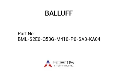 BML-S2E0-Q53G-M410-P0-SA3-KA04									