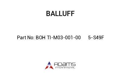 BOH TI-M03-001-00	5-S49F								